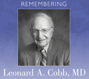A graphic honoring the life of Leonard A. Cobb, MD, a luminary in the field of cardiology.